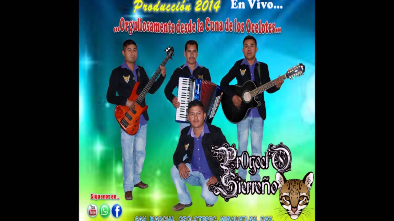 Proyecto Sierreño Chilena De Oaxaca 3 En Vivo