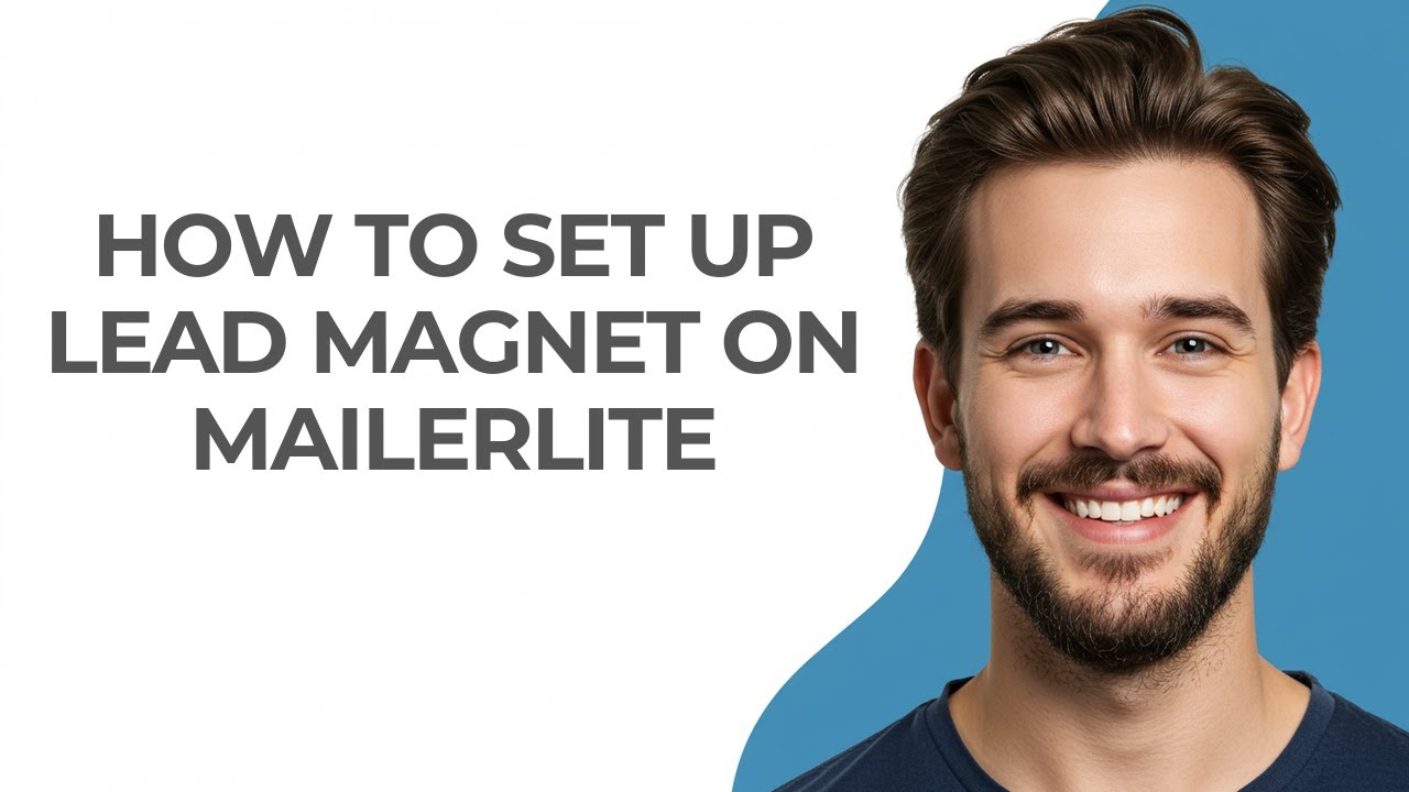How to Set Up Lead Magnet on Mailerlite - GUIDE!