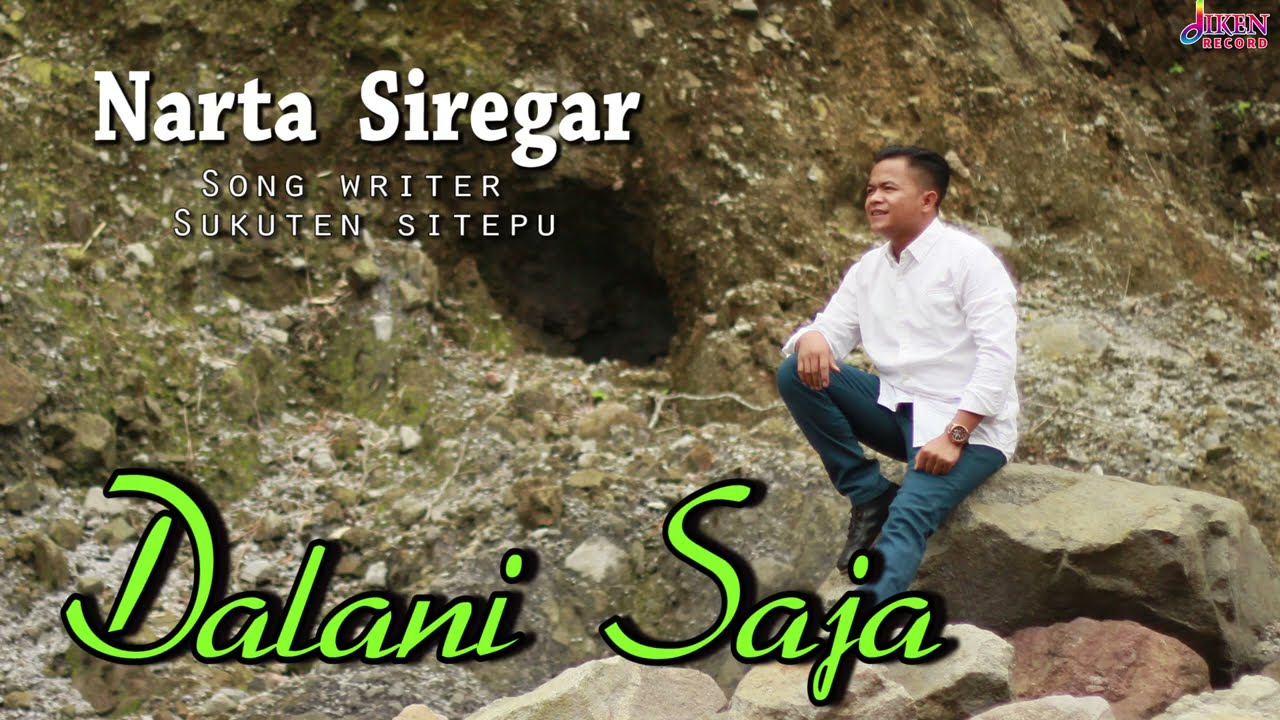 DALANI SAJA | NARTA SIREGAR| LAGU KARO TERBARU OFFICIAL MUSIK VIDEO