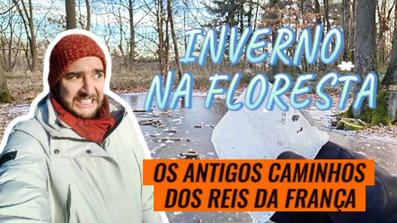 Inverno na Floresta entre Paris e Versalhes | Falar do clima em francês