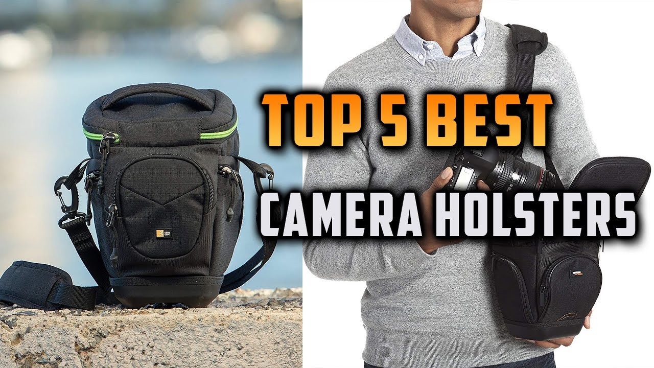Top 5 Best Camera Holsters