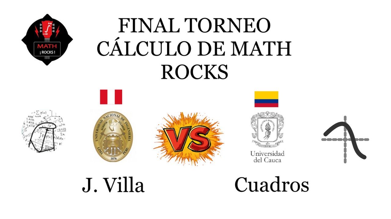 RESOLVIENDO LA FINAL DEL TORNEO DE CÁLCULO DE @MATH ROCKS 💀 (UNI Vs Universidad del Cauca)