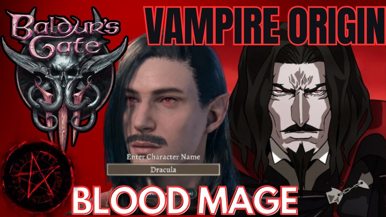 Making DRACULA in Baldur's Gate 3 (Blood Mage / Vampire Origin Console Mods)