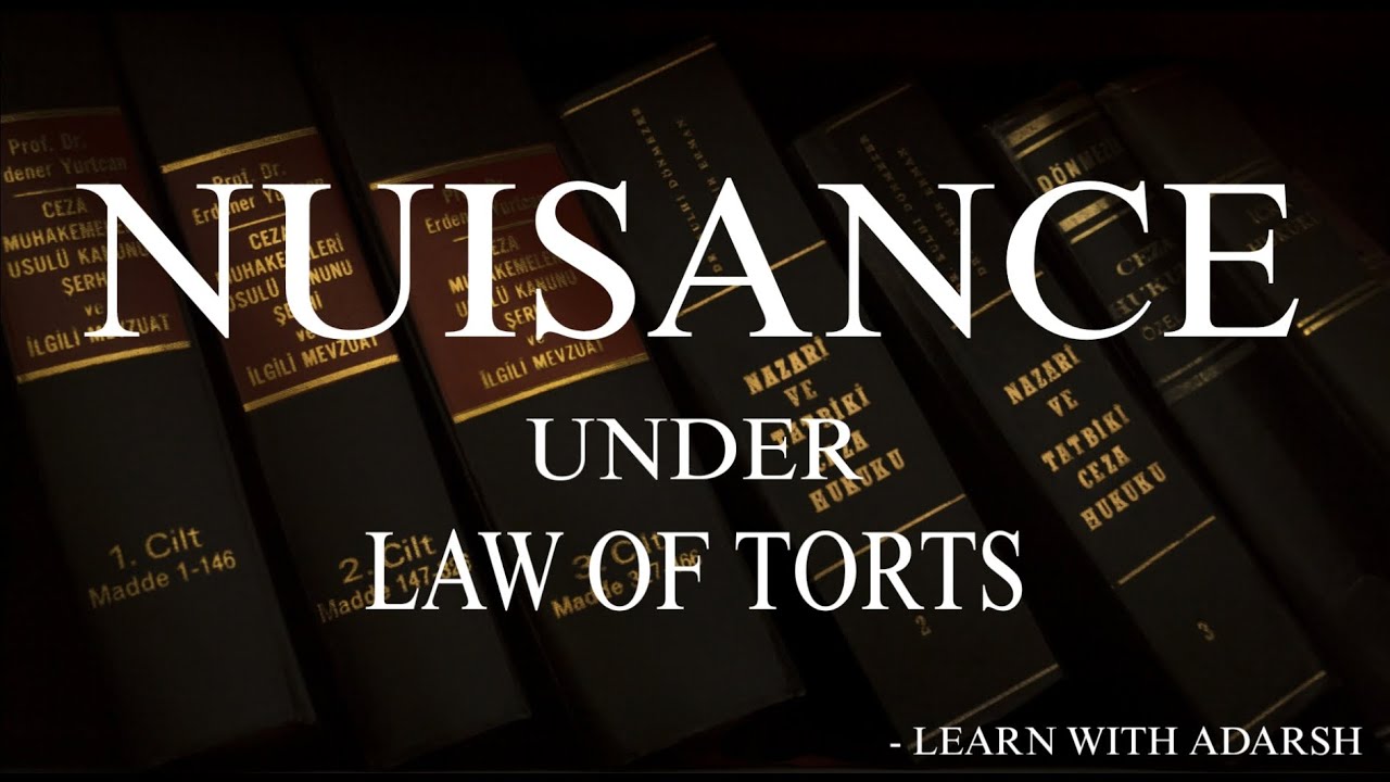 Nuisance |Law of Torts | Law of Tort @LearnwithAdarshMishra #lawoftort  #lawoftorts  #nuisance #law 