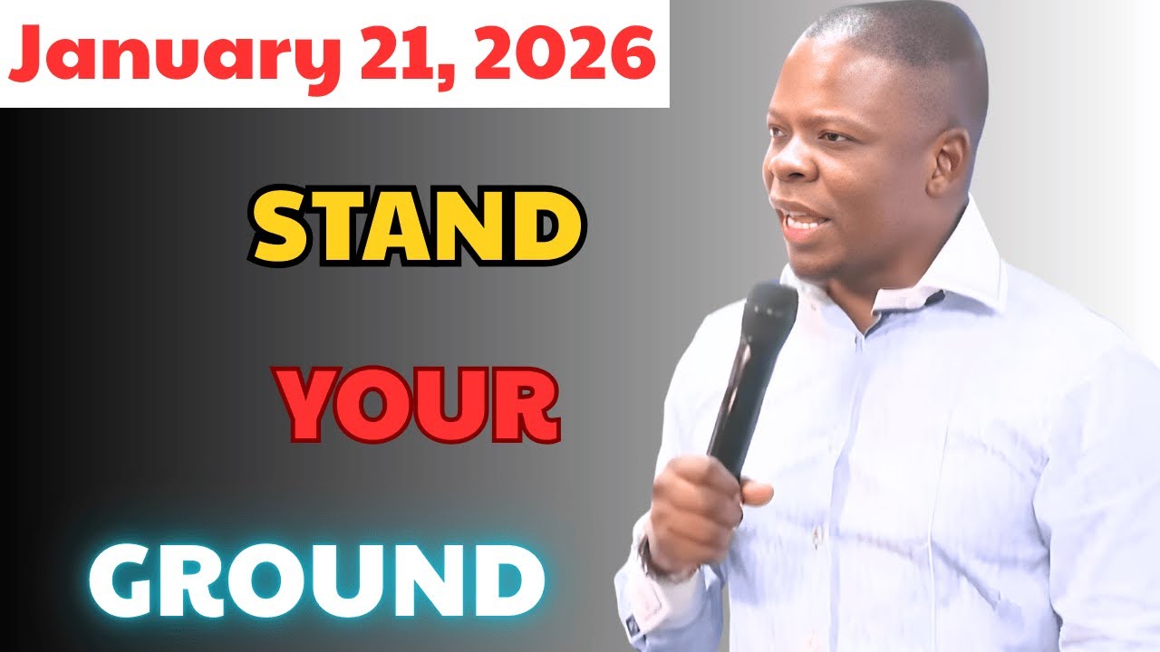 January 21 - STAND YOUR GROUND| Prophet Shepherd Bushiri