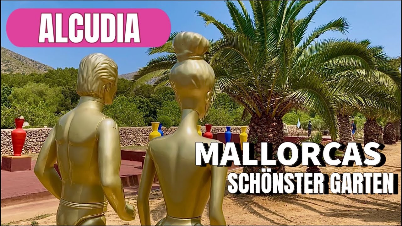 Alcudia🌴🏖️MALLORCA island🩷NEW! Mallorcas geheime Gärten…🌺🌸Ausflugstipp #mallorca #travel #vlog 