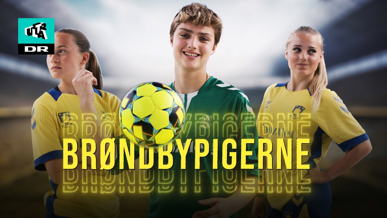 Er jeg et fodboldtalent? | Brøndbypigerne #1