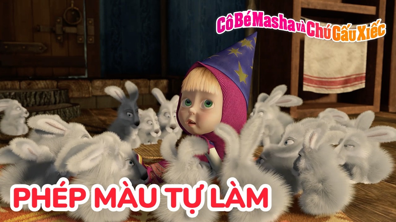 Cô Bé Masha và Chú Gấu Xiếc ✨ Phép màu tự làm 😊 Tuyển tập các tập phim