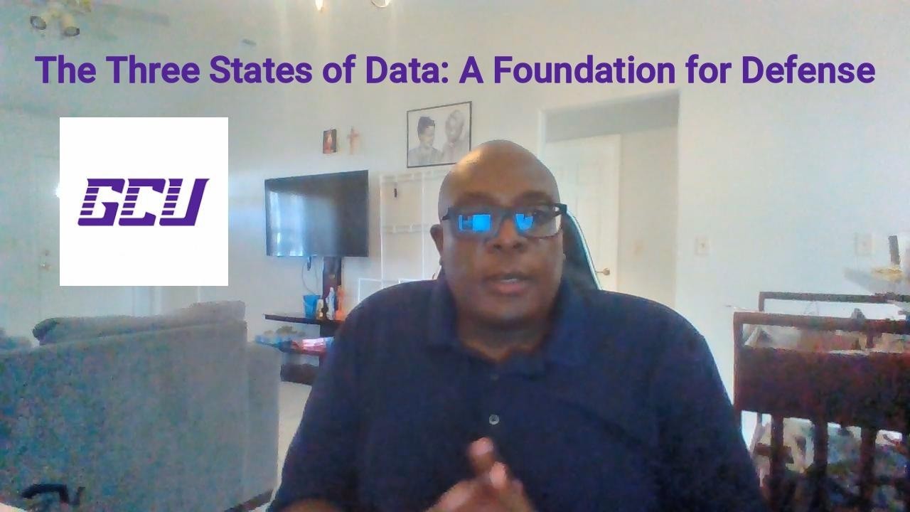 The Three States of Data: A Foundation for Defense