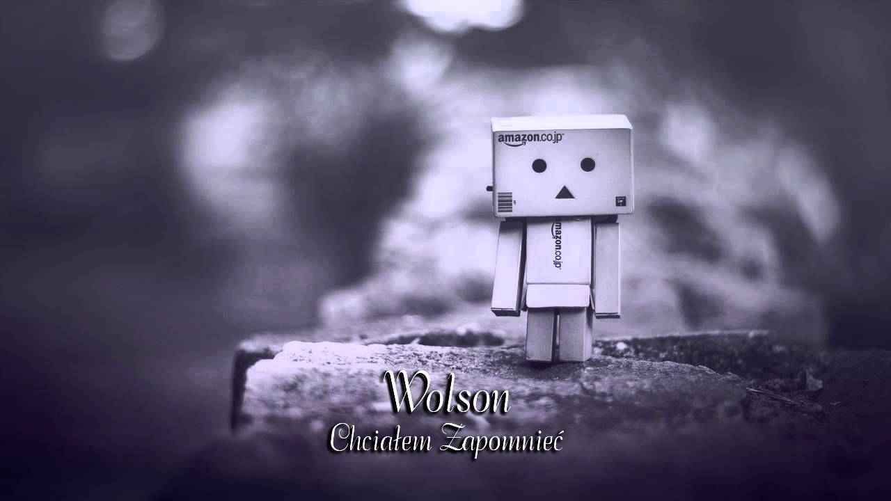 Wolson - Chciałem Zapomnieć