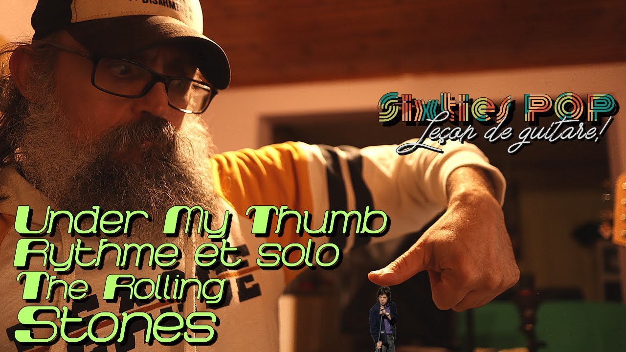 Under My Thumb - The Rolling Stones - Leçon de guitare - TAB + BACKING TRACK