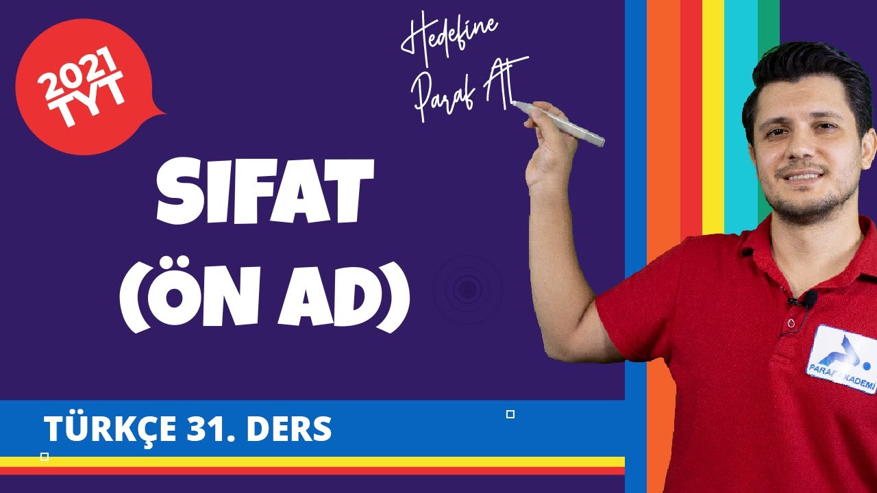 Sıfat (Ön Ad) | Sözcük Türleri | 2022 TYT Türkçe Konu Anlatımları
