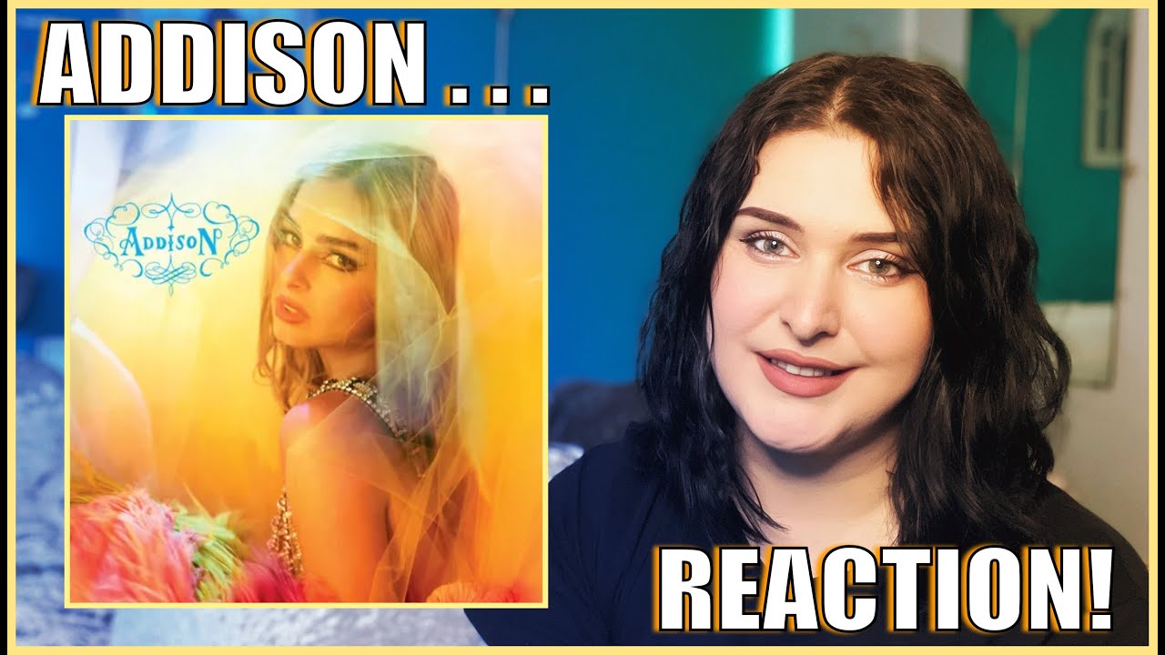 ADDISON RAE - ADDISON ... REACTION! (uncut)