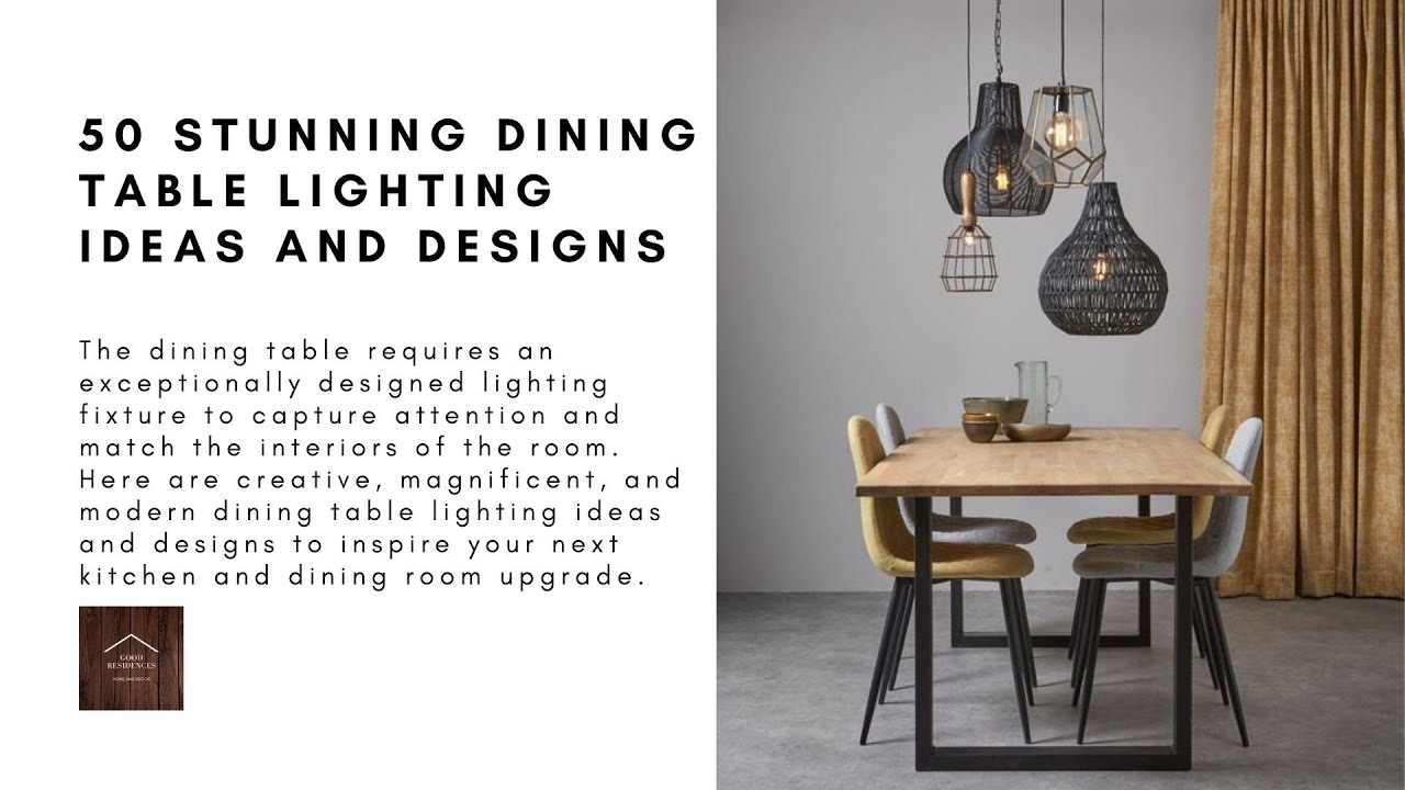 50 Stunning Dining Table Lighting Ideas and Designs