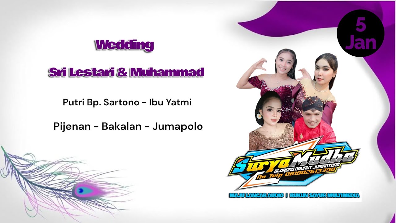 Live Pernikahan Sri Lestari & Muhammad - 5 Januari 2026 - Surya Mudha Campursari - Maju Lancar Audio