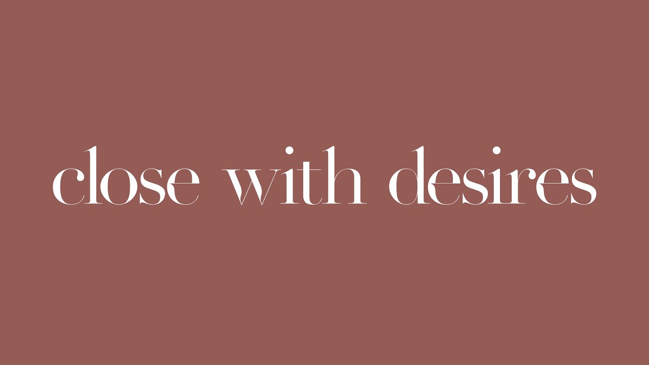 Close With Desires - Teo Glacier, Thuy (Lyrics Video)