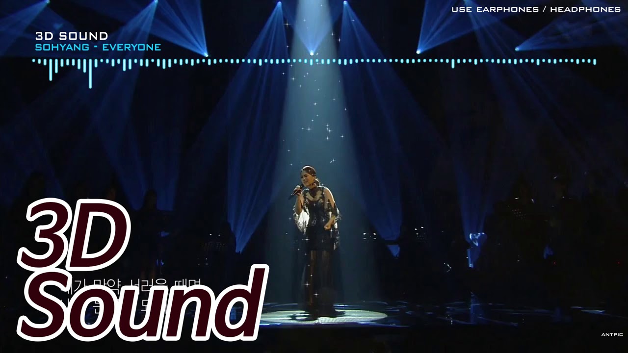 [3D Sound L/R] Sohyang (소향) - Everyone (여러분)  🎧