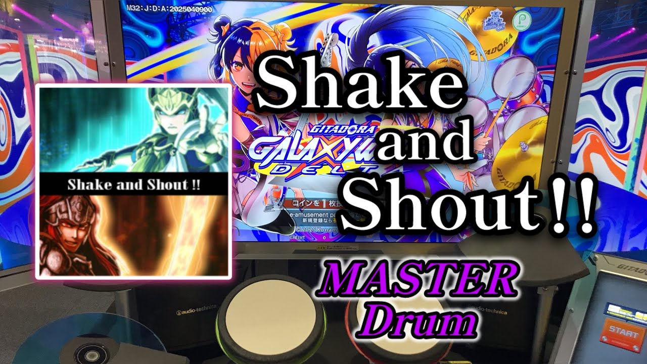 GITADORA GALAXY WAVE DELTA   Shake and Shout‼︎   MAS-D