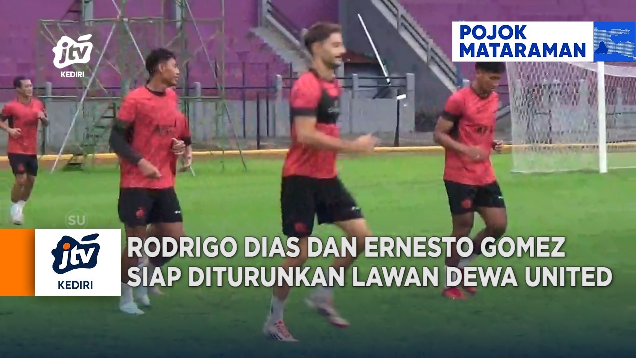 KEDIRI - Rodrigo Dias Dan Ernesto Gomez Siap Diturunkan Lawan Dewa United