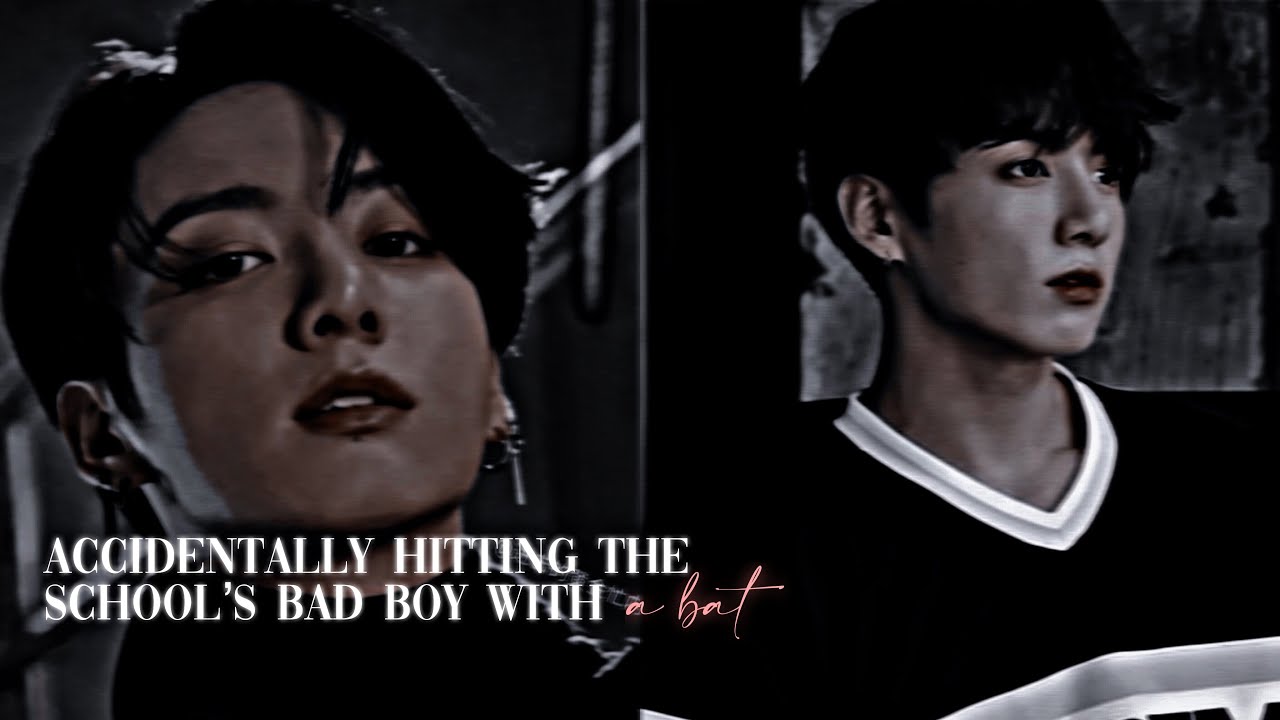 jungkook oneshot | accidentally hitting the school’s bad boy with a bat.