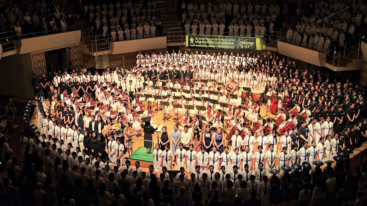 St. Mary's Canossian College 125th anniversary concert Unisono 125 - School Song