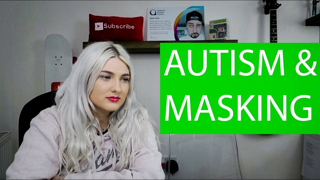 Autism In Girls: (Do YOU Do Masking?)