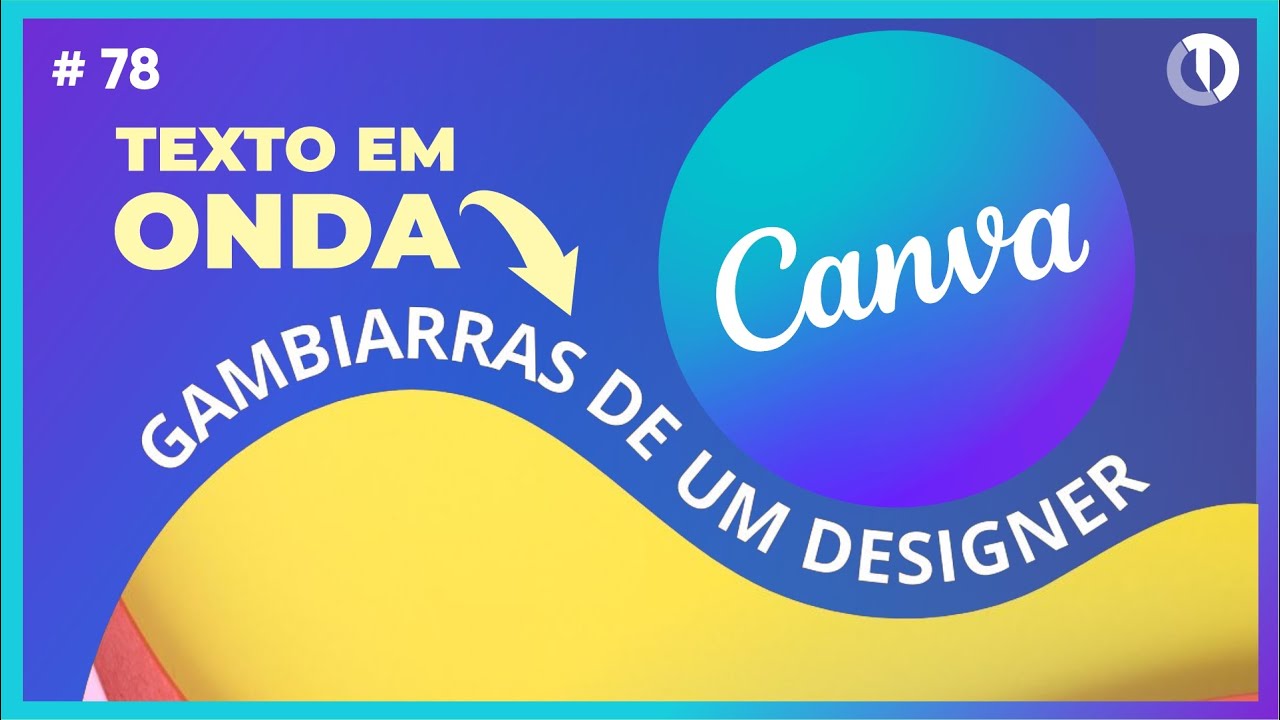 Como deixar o texto em caminho no Canva? Texto em formato de onda!
