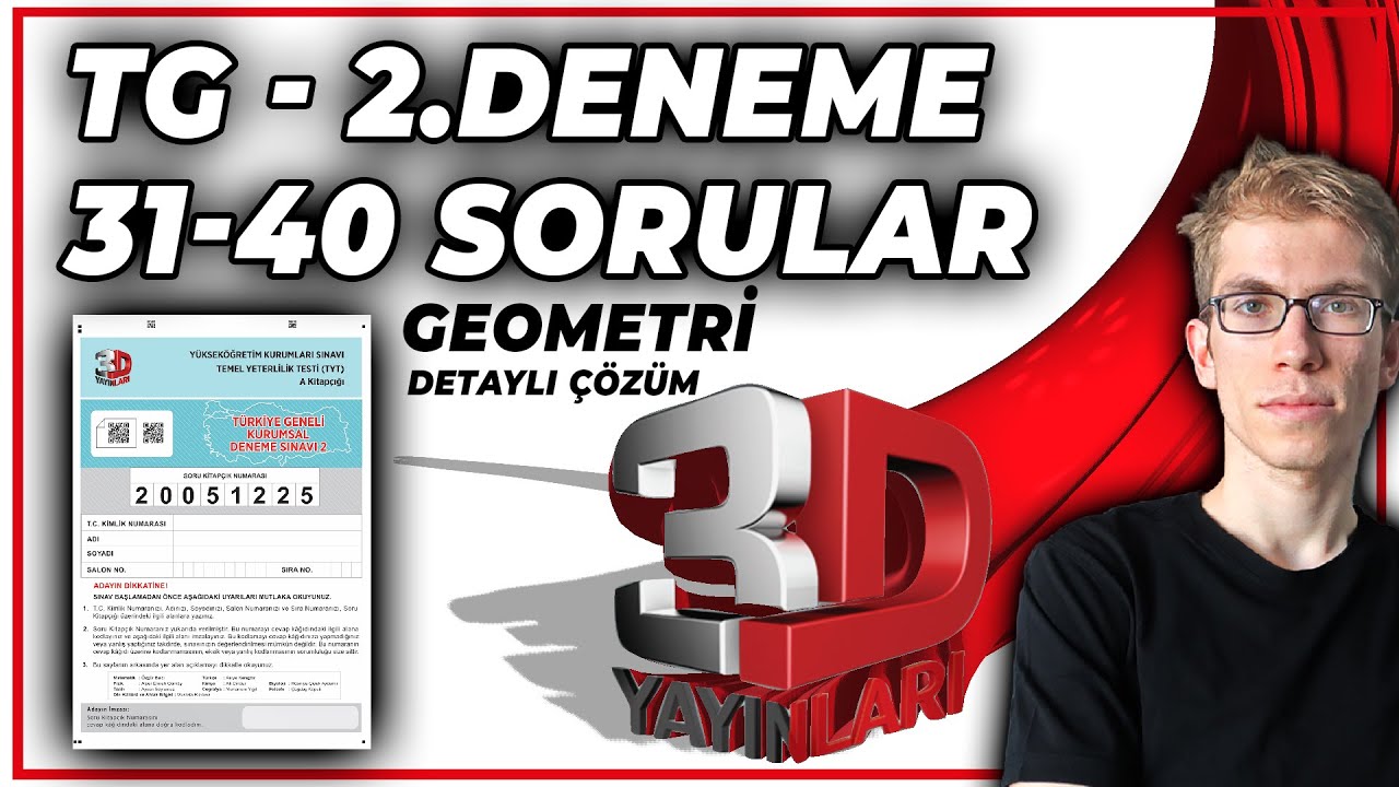 3D 2.Deneme TYT 31-40.Sorular - Geometri | Detaylı Çözümler