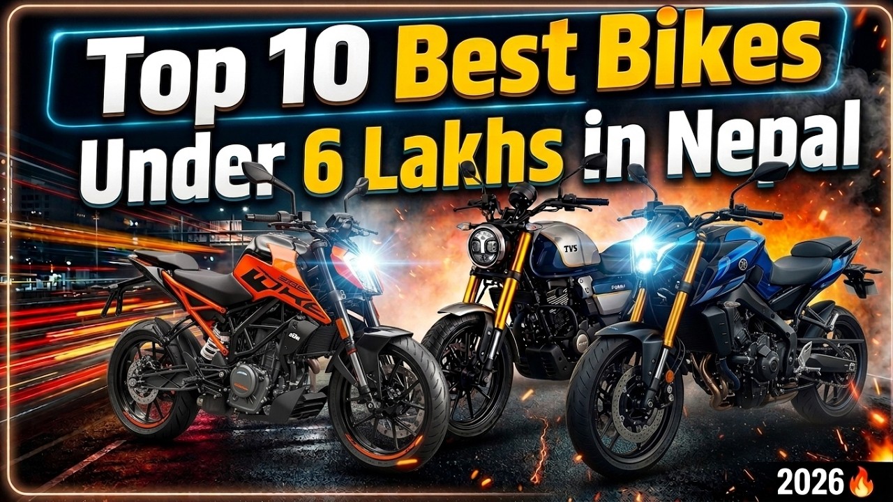 Top 10 Best Bikes Under 6 Lakhs in Nepal 🔥 | Price + Full Specs ⚡