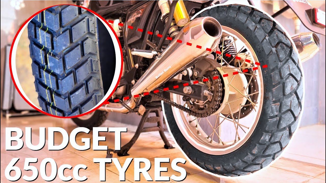 Best Budget Tyres for Royal Enfield 650 | Budget On & Off road Road Tyres