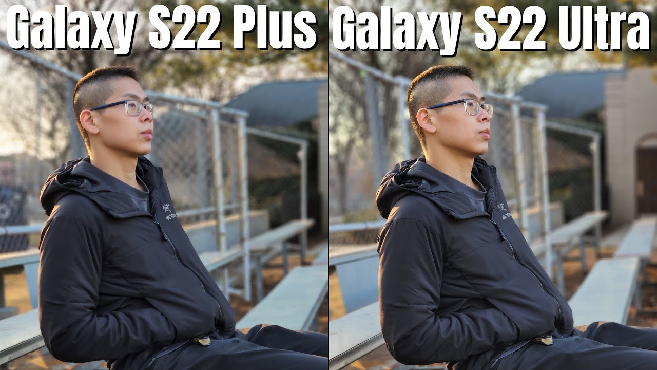 Samsung Galaxy S22 Ultra vs S22 Plus Camera Comparison