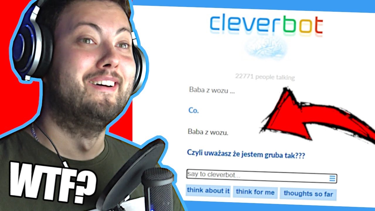CLEVERBOT, ale 6 LAT PÓŹNIEJ... *ALE SIĘ ZMIENIŁ!*