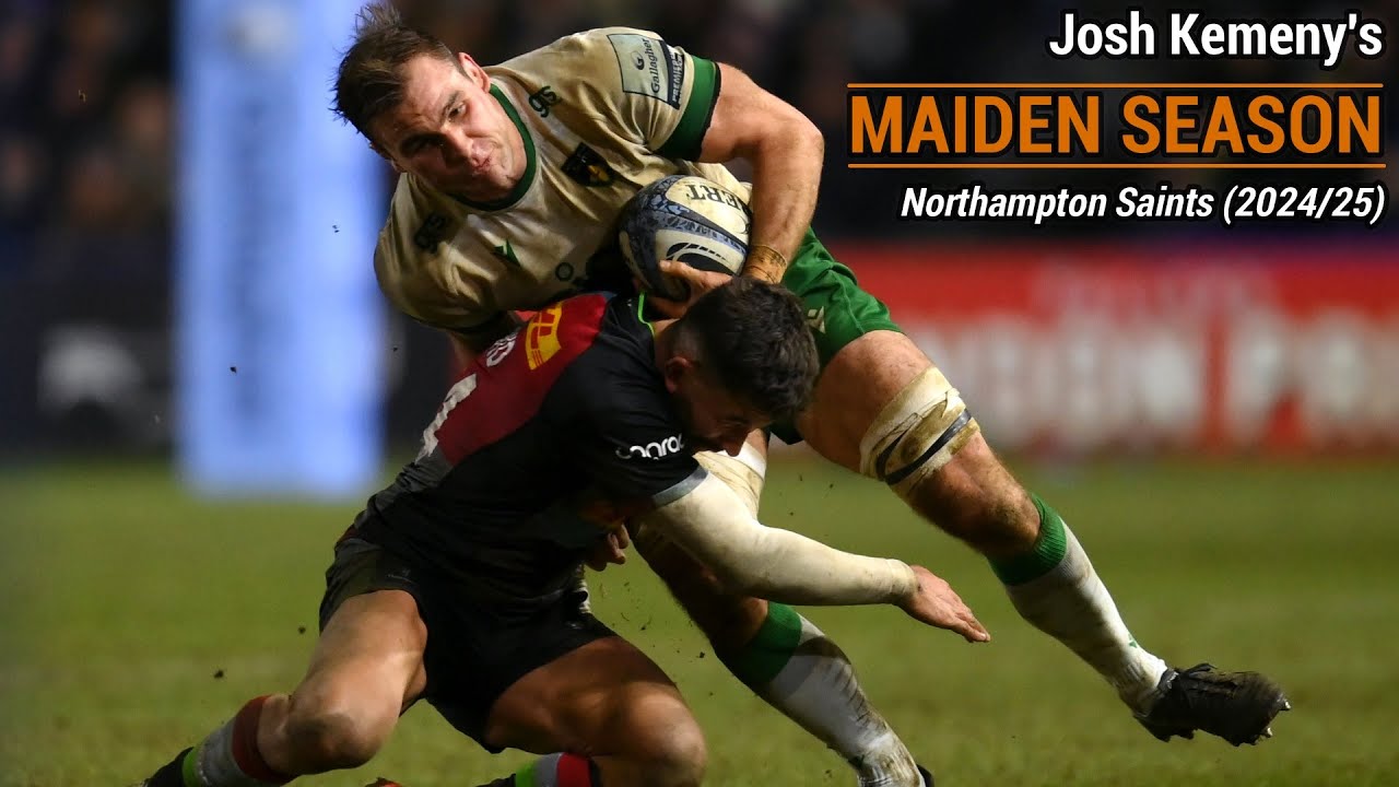 Josh Kemeny's Maiden Season | Northampton Saints Rugby Tribute (2024/25)