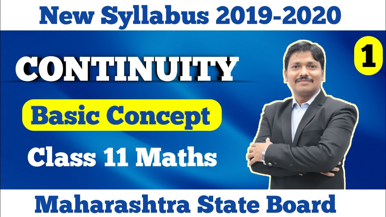 Continuity Basic Concept Part 1 | Class 11 Maths New Syllabus 2020 | Maharashtra Board | Dinesh Sir