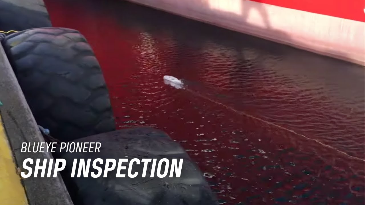 Underwater Ship Inspection | Blueye Pioneer