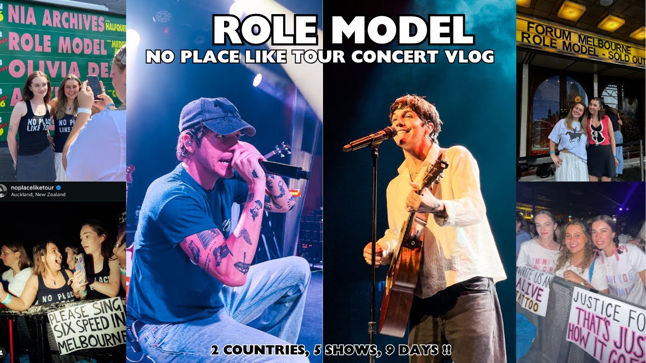 ROLE MODEL AUS/NZ NO PLACE LIKE TOUR VLOG