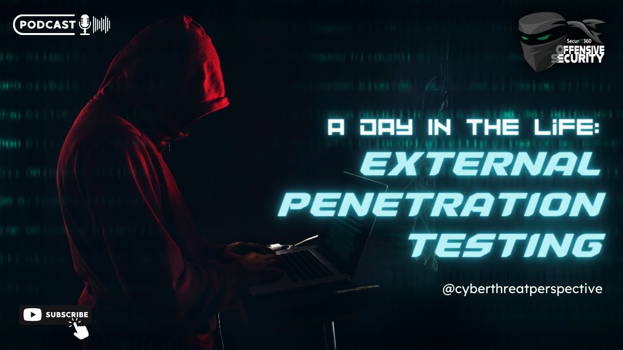 Episode 67: A Day In The Life: External Penetration Testing