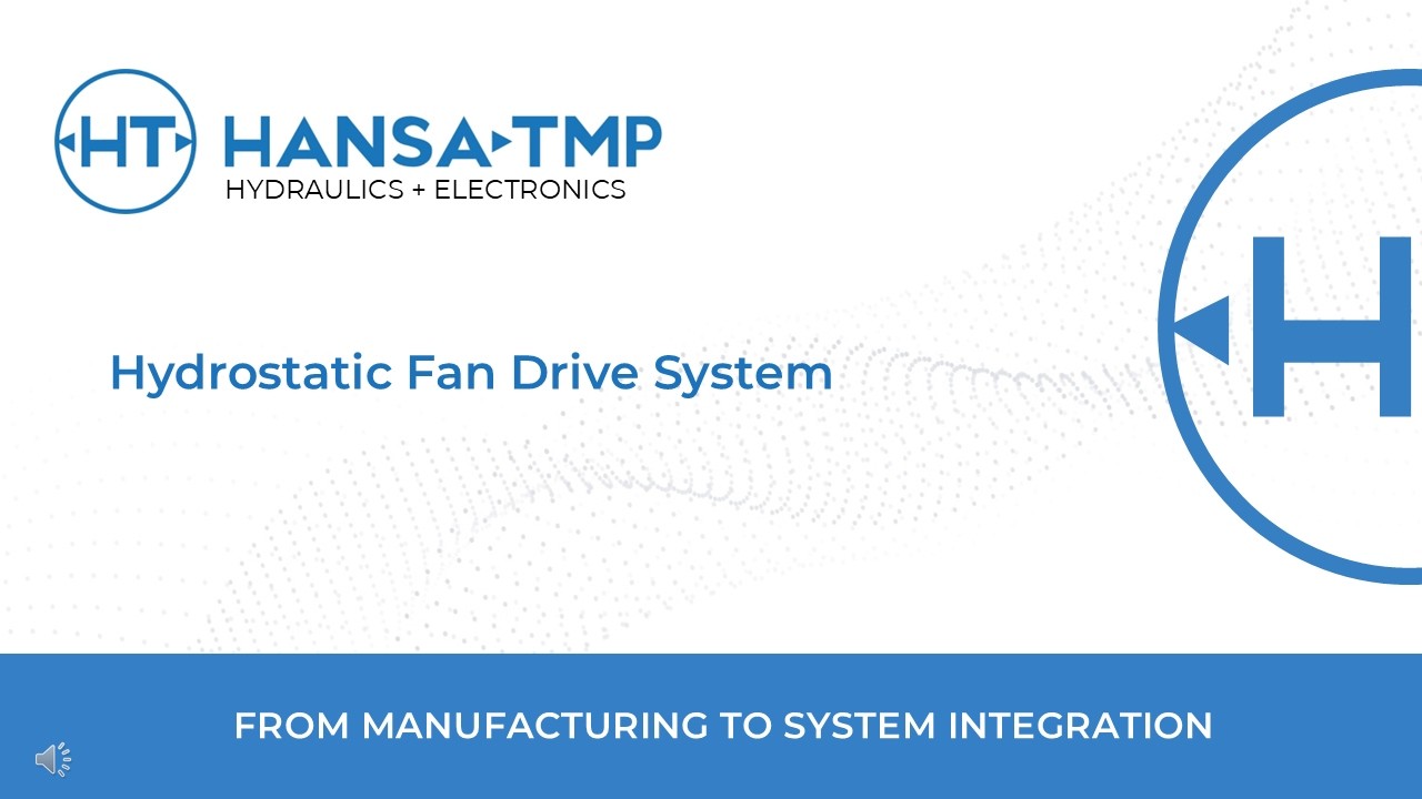 Hydrostatic Fan Drive System |  Hansa TMP