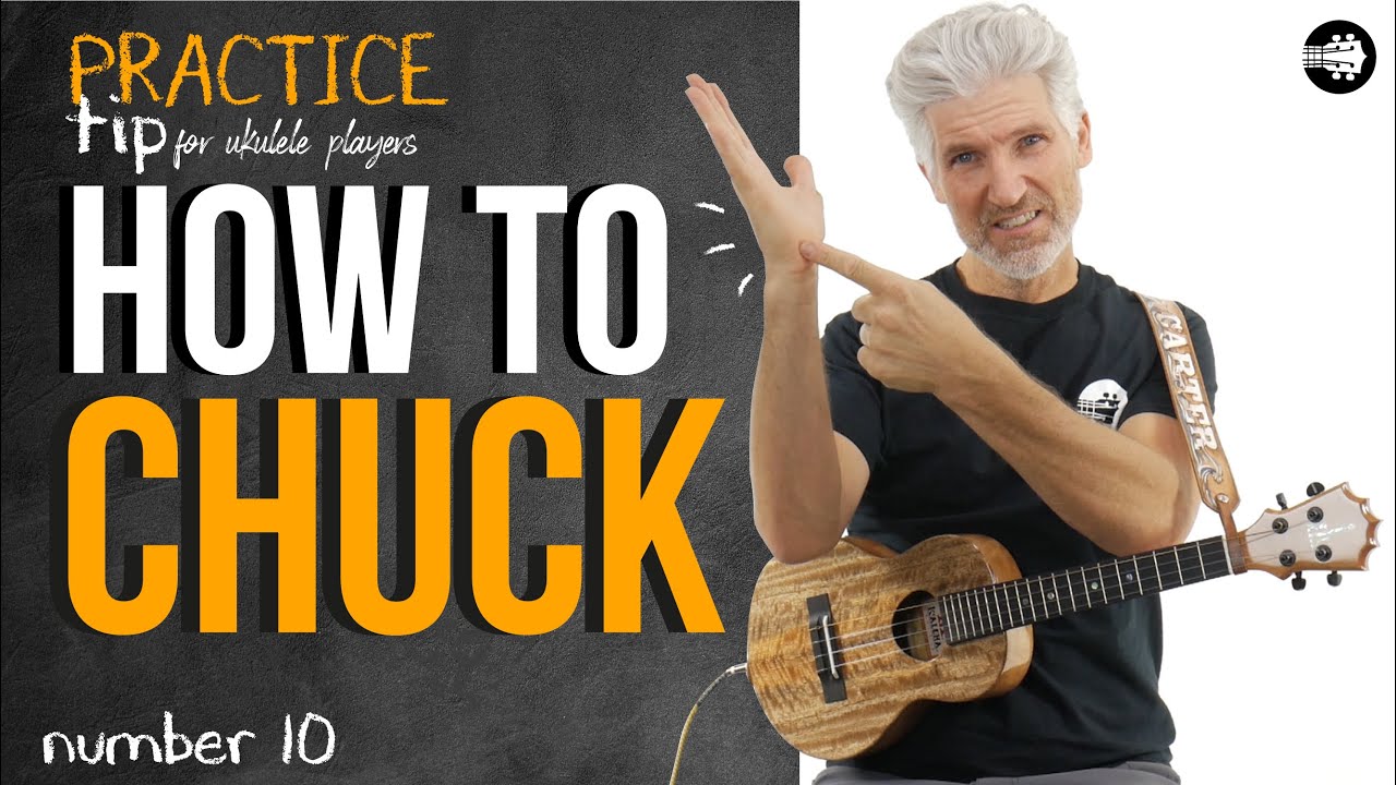 How to chuck on the Ukulele? The Special ULTP Guide!
