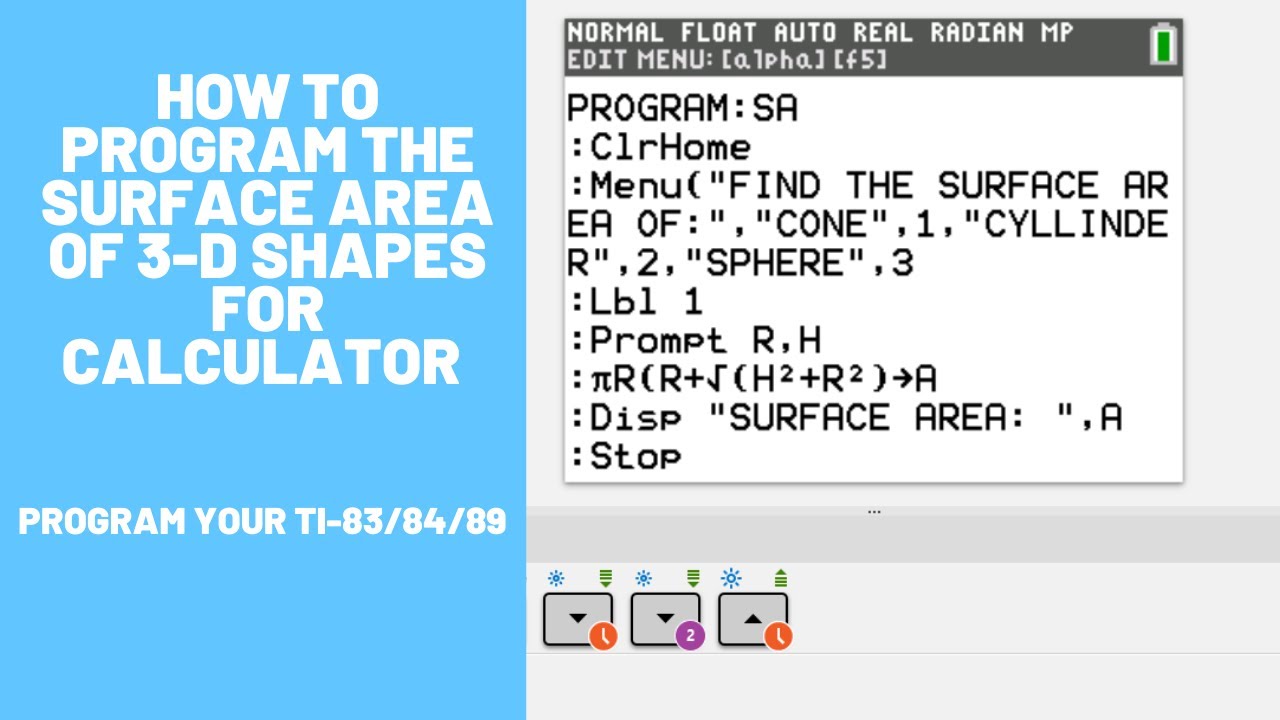 How to Program a Surface Area Solver of Different Shapes for TI-83/84/89 Calculator **Efficient**