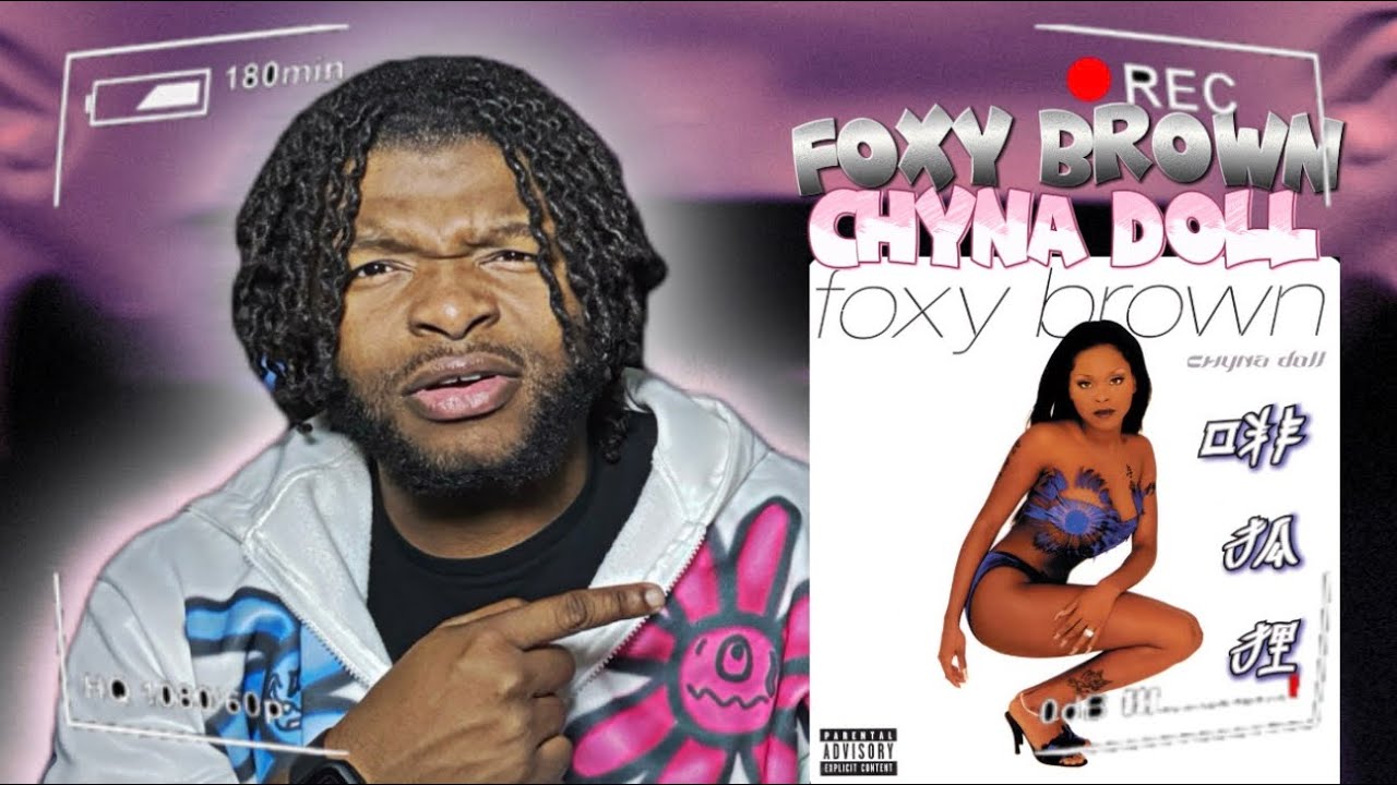 Она лучше, чем Лил Ким?!?! Foxy Brown — Реакция на альбом Chyna Doll, часть 1/3