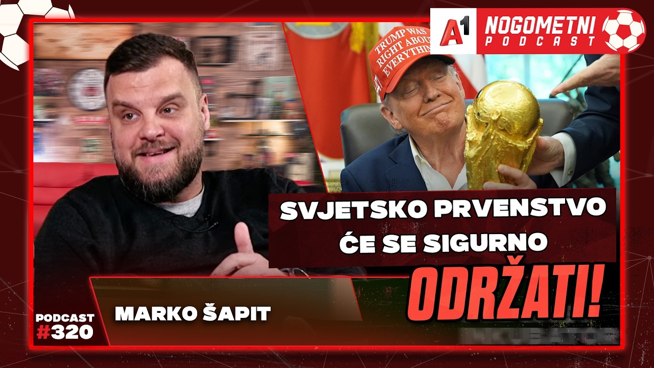 A1 Nogometni Podcast #320 - Marko Šapit