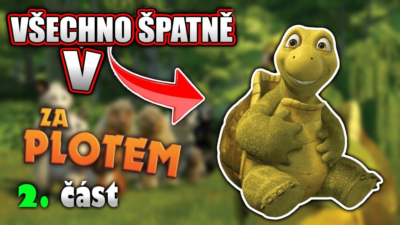 Všechno Špatně v Za Plotem - 2. Část