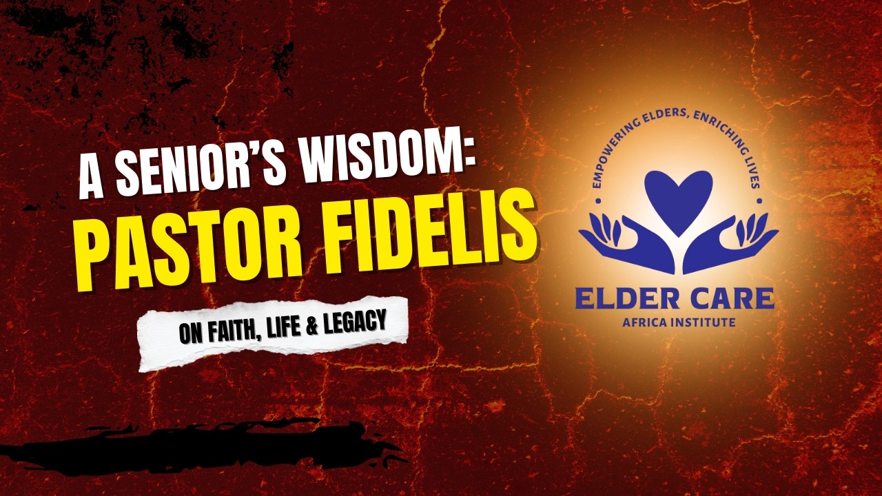 68 Years of Walking With God — Pastor Fidelis Shares Timeless Truths
