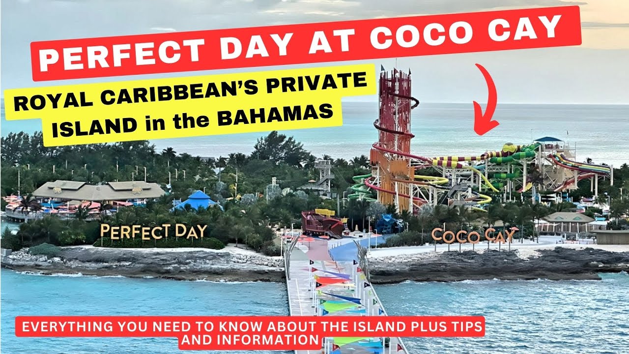 PERFECT DAY AT COCO CAY - ROYAL CARIBBEAN'S PRIVATE ISLAND IN THE BAHAMAS (DEC 4-8, 2023)