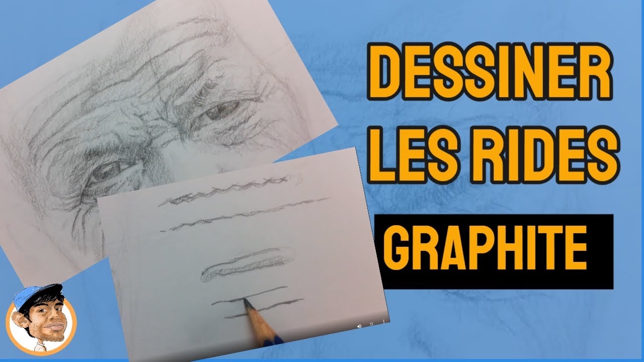 3 astuces pour dessiner les rides du visage