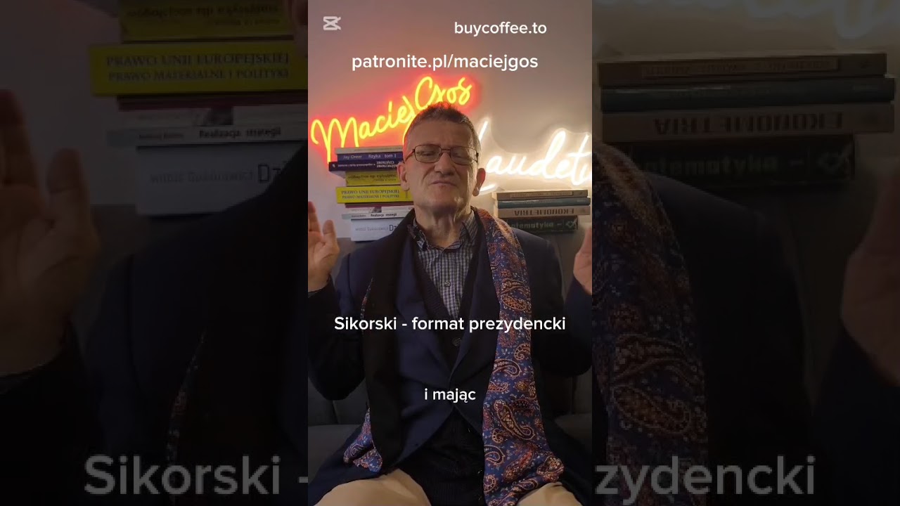 Sikorski - format prezydencki