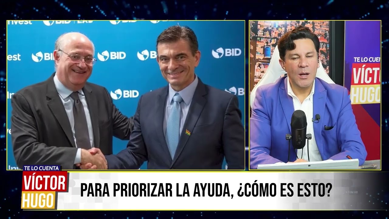 EL BID APROBARÁ $us 500 Millones PARA REGISTRO DE HOGARES VULNERABLES Y PROTECCIÓN SOCIAL