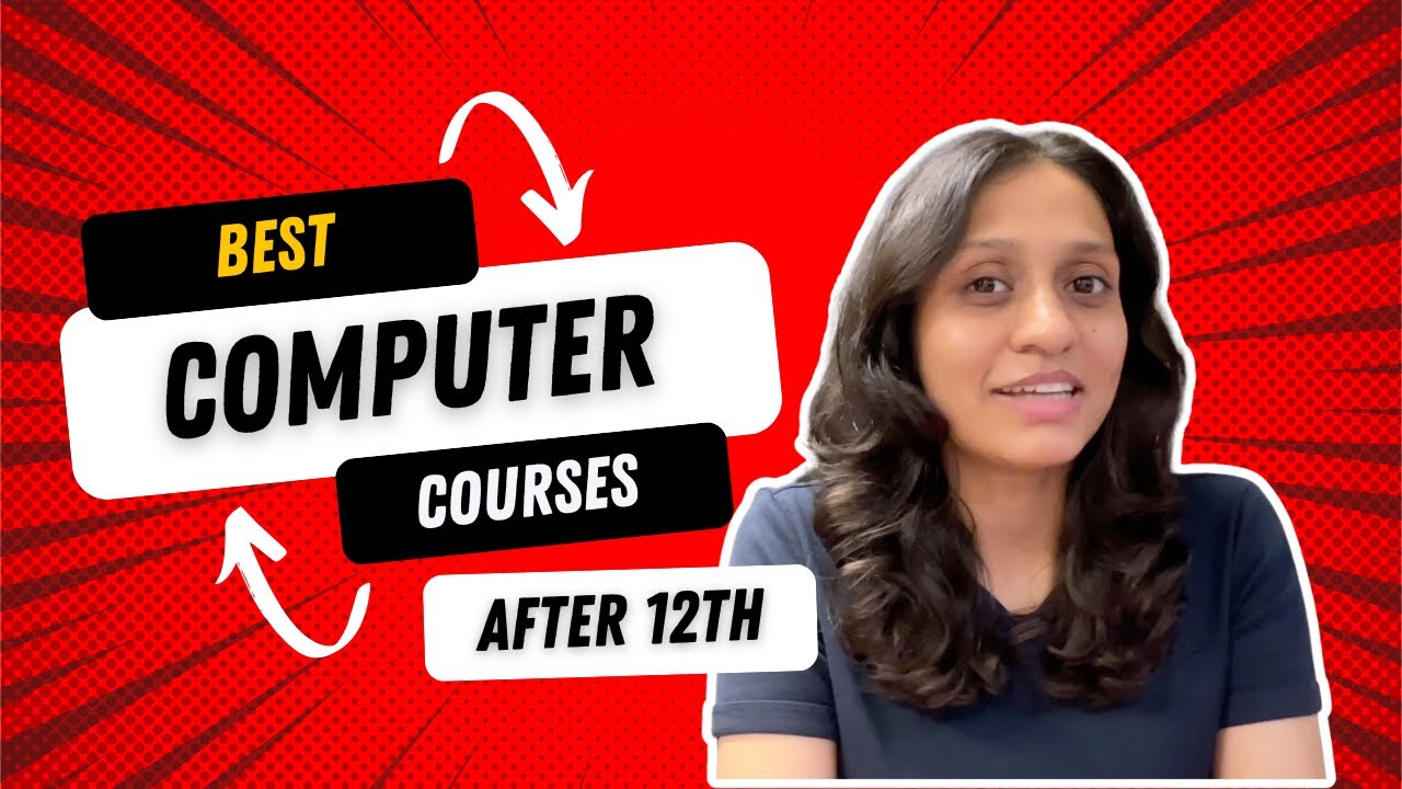 5 Best Computer Courses After 12th for HIGH SALARY Jobs 2025