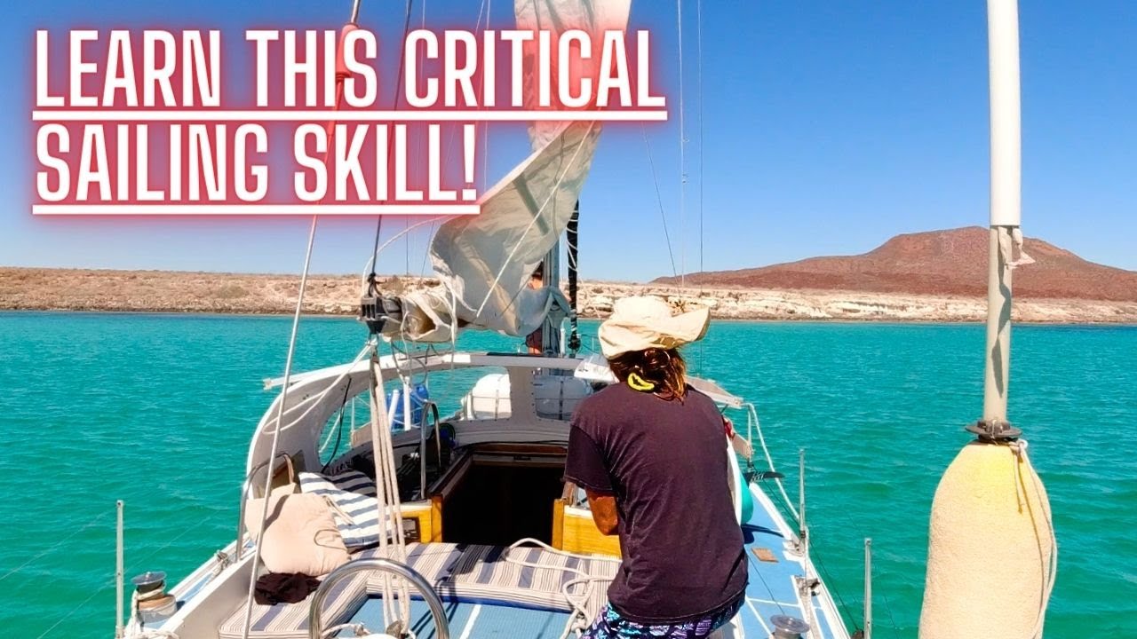 How To Sail On & Off ANCHOR with NO ENGINE And Why It Is IMPORTANT! Ep. 68